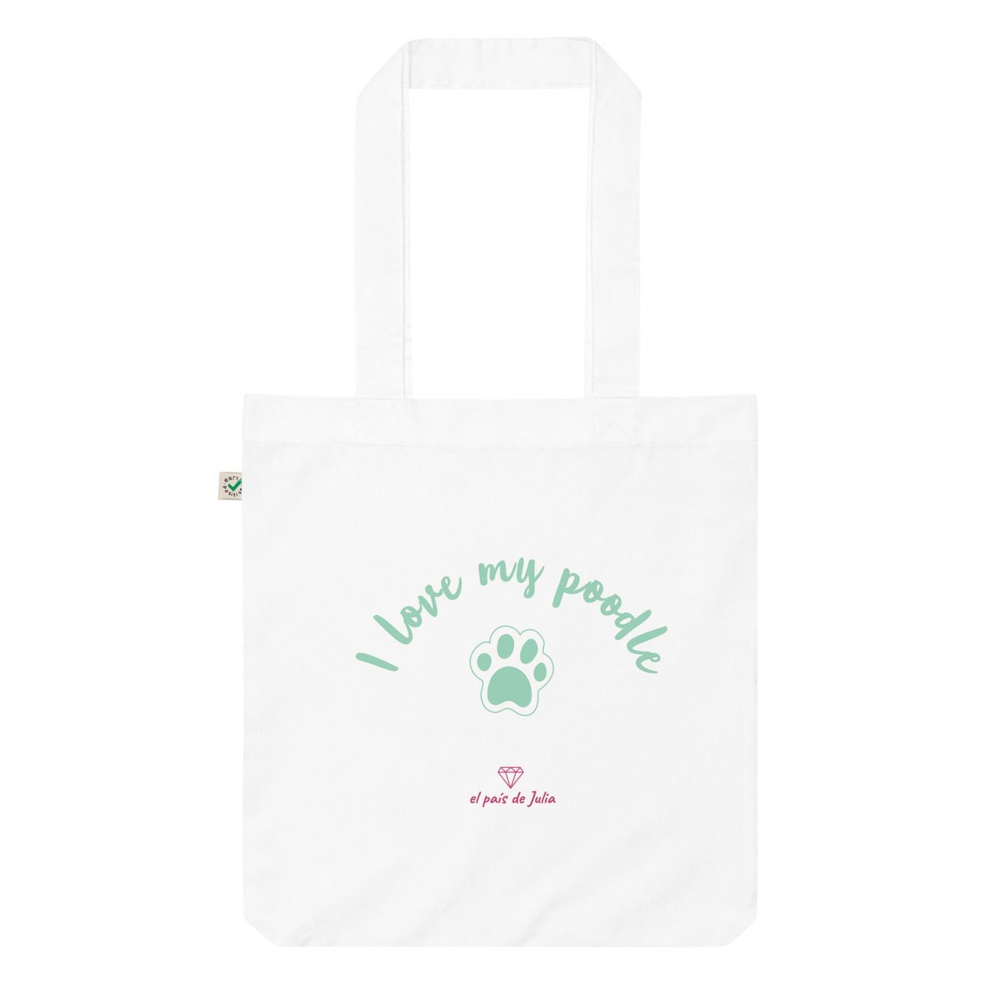 Tote bag orgánica de moda i love my poodle