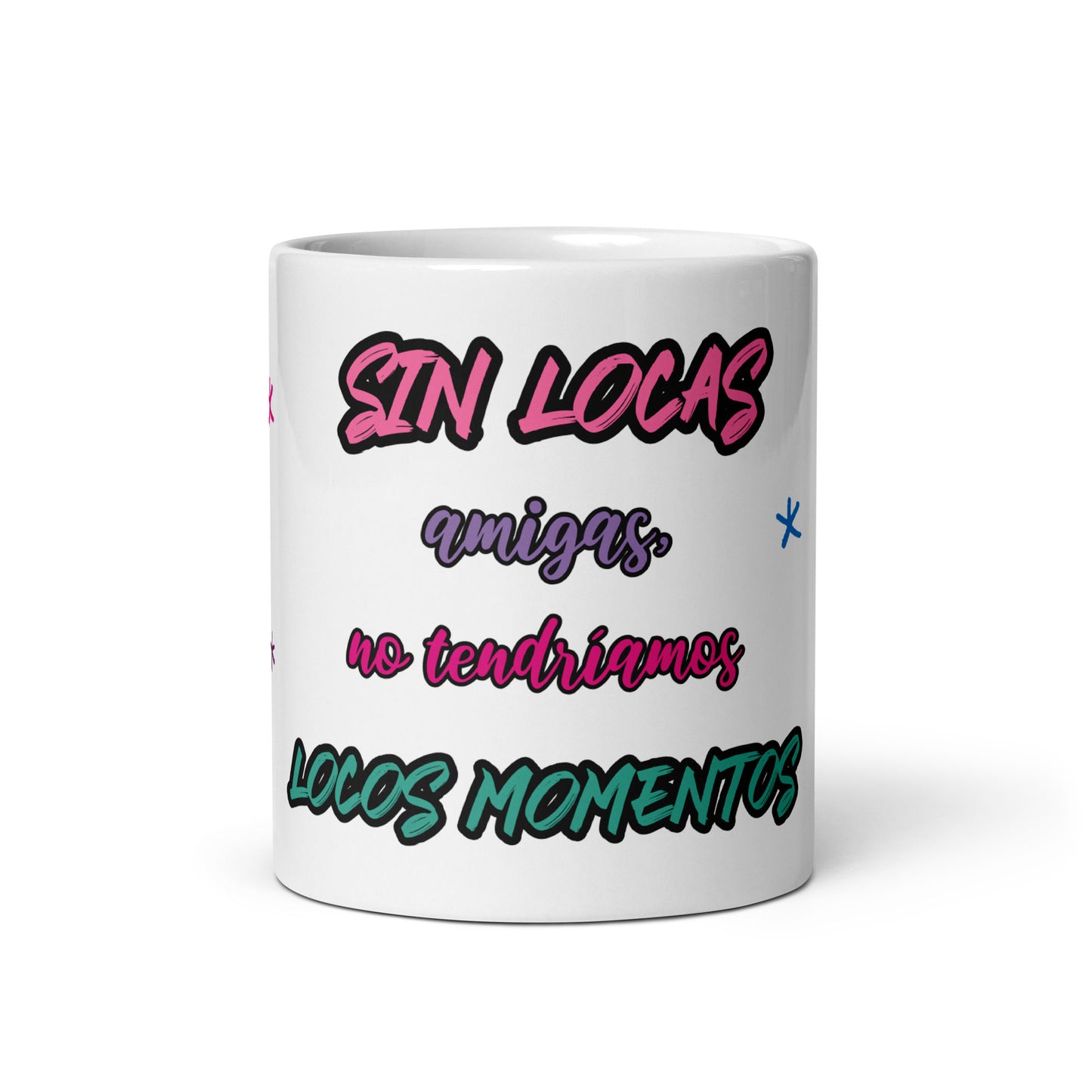 Taza blanca brillante LOCAS AMIGAS